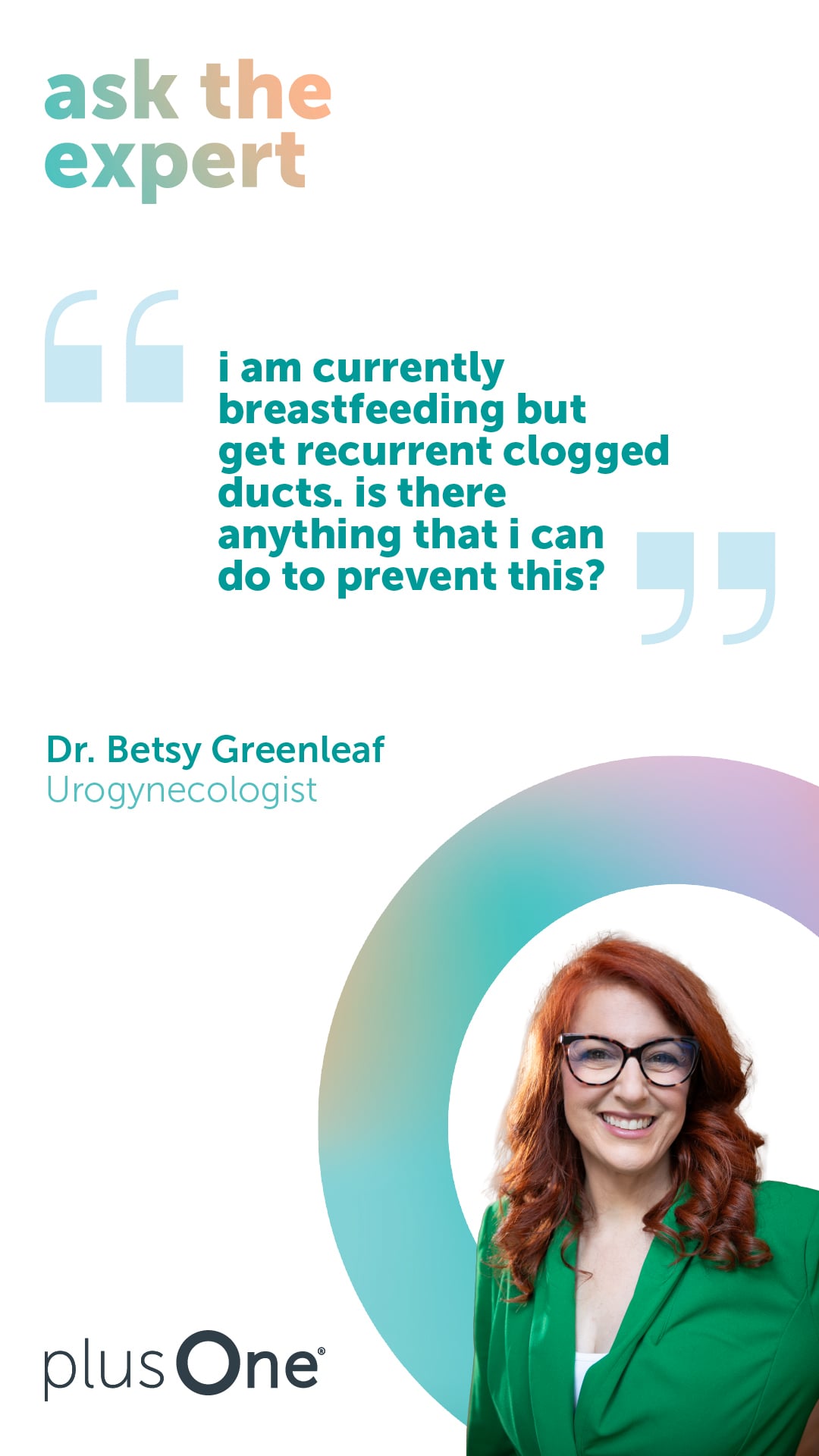 I am currently breastfeeding but get recurrent clogged ducts. Is there anything I can do to prevent this?