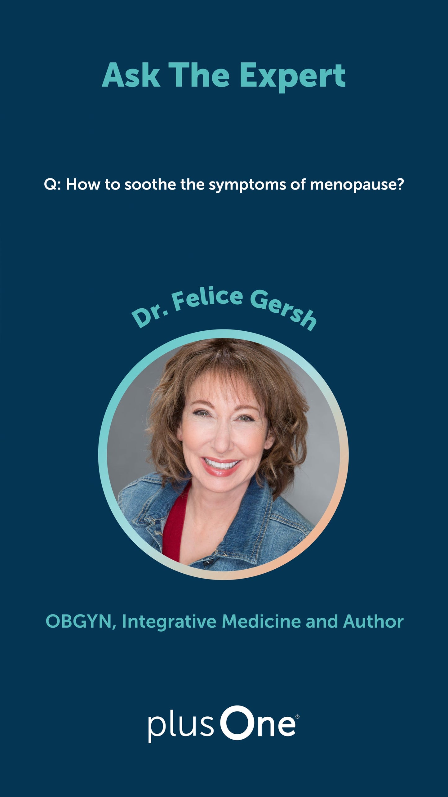 How do you soothe the symptoms of menopause?