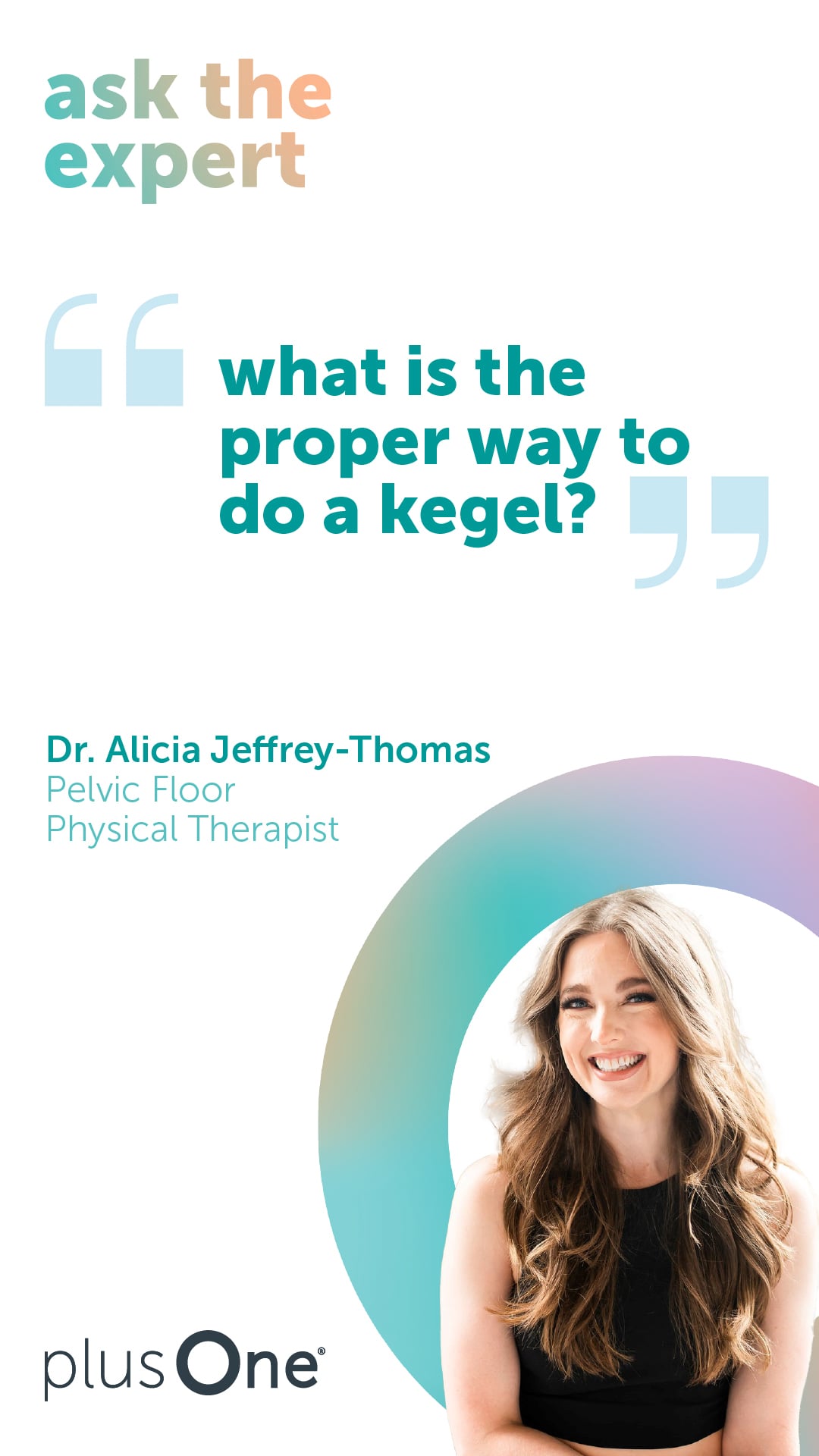 What is the proper way to do a kegel?