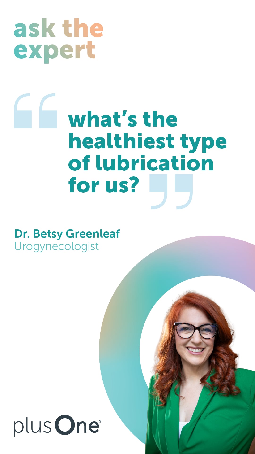 what's the healthiest type of lubrication for us?